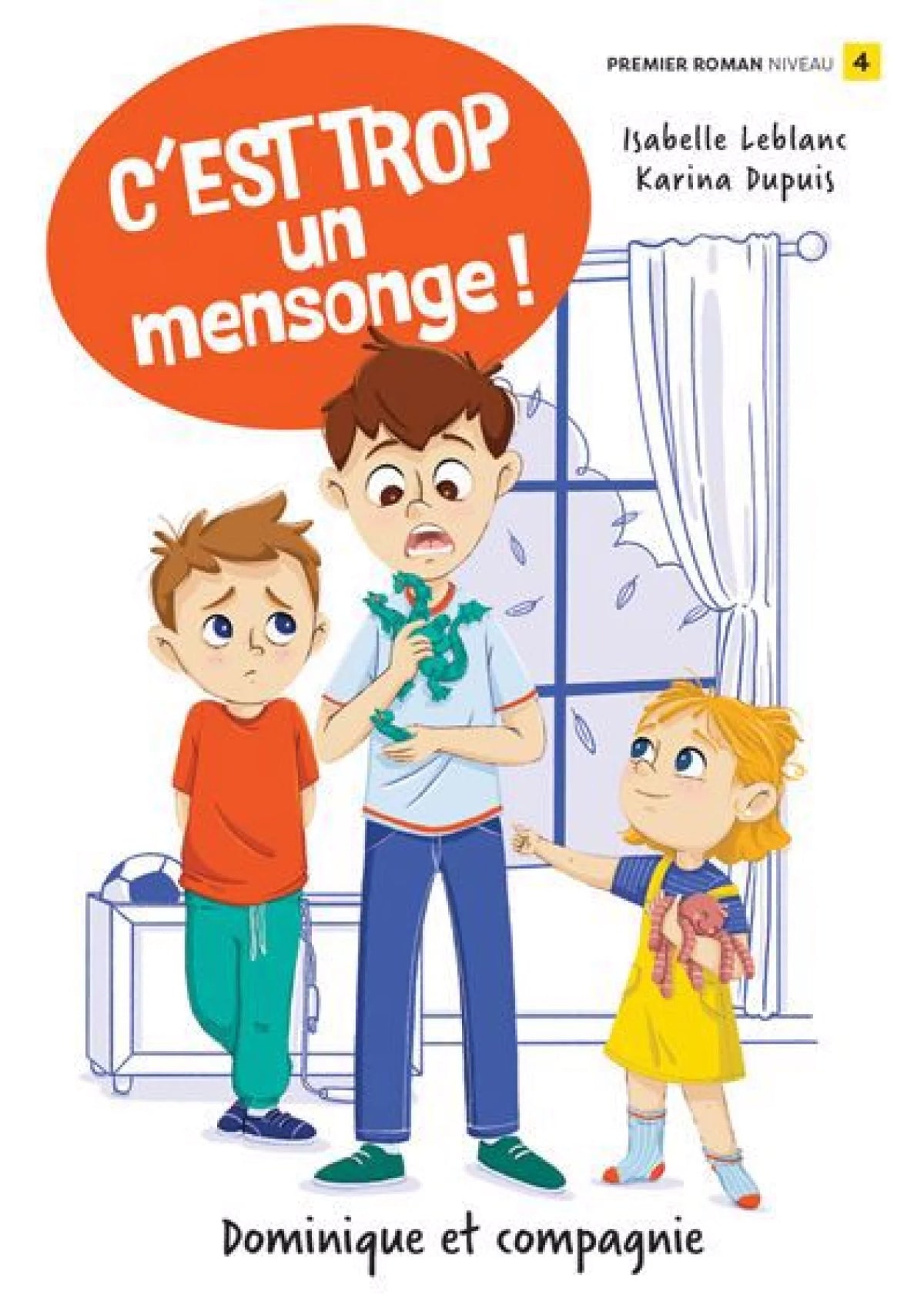 C'EST TROP VIC !: C'EST TROP UN MENSONGE !(NIV. 4)