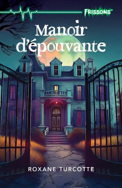 MANOIR D'EPOUVANTE (NOUVELLE EDITION)