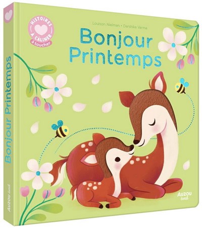 HISTOIRE A CALINER - BONJOUR PRINTEMPS