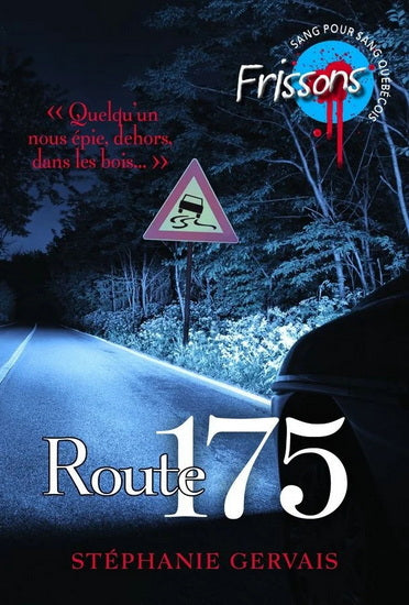 ROUTE 175 - COLLECTOR (EDITION LIMITEE)