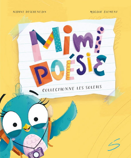 MIMI POESIE COLLECTIONNE LES SOLEILS - NADINE DESCHENEAUX