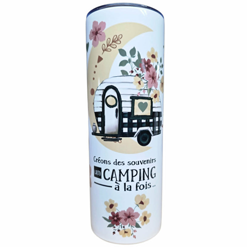 Verre isotherme avec couvercle "Créons des souvenirs un campingà la fois" - La Fabrique Champêtre