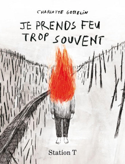 JE PRENDS FEU TROP SOUVENT            NE