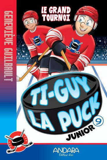 TI-GUY LA PUCK JUNIOR 09  GRAND TOURNOI