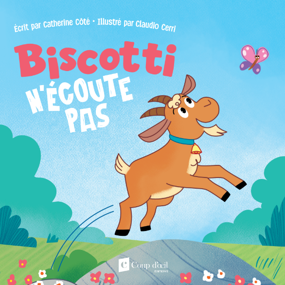 BISCOTTI N'ÉCOUTE PAS