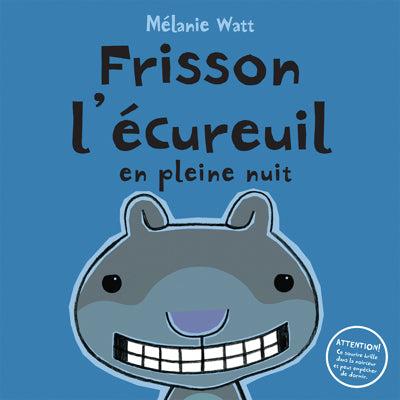 FRISSON L'ECUREUIL EN PLEINE NUIT