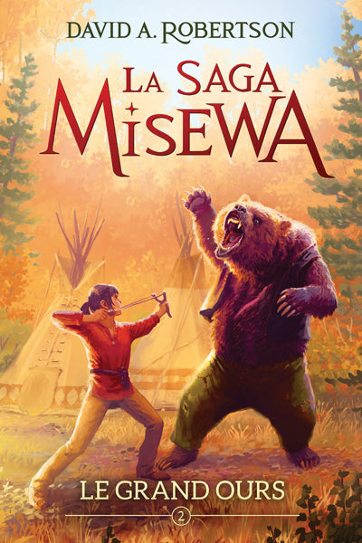 SAGA MISEWA T2 LE GRAND OURS