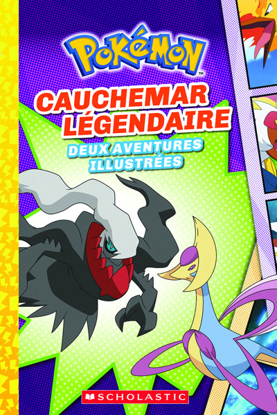 POKEMON CAUCHEMAR LEGENDAIRE - DEUX AVENTURES