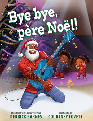 BYE BYE PERE NOEL !