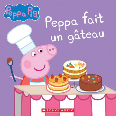 PEPPA FAIT UN GATEAU