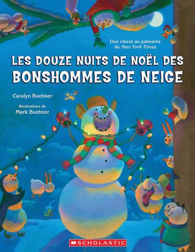 DOUZE NUITS DE NOEL DES BONHOMMES DE NEIGE