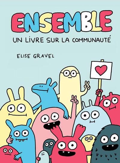 ENSEMBLE - UN LIVRE SUR LA COMMUNAUTE