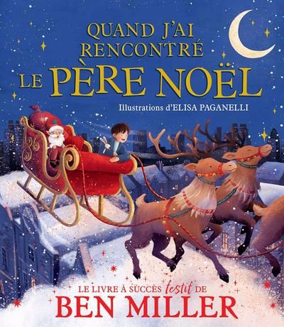 Quand jai rencontré le père Noël