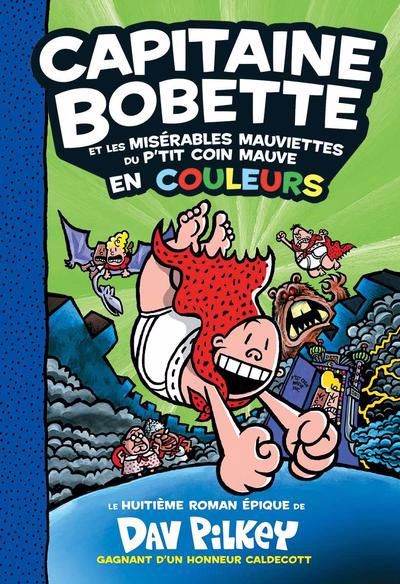 CAPITAINE BOBETTE ET LES MISERABLES MAUVIETTES DU P'TIT COIN MAUV