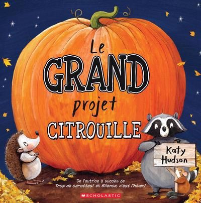 GRAND PROJET CITROUILLE