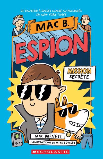 MAC B ESPION T1 MISSION SECRETE