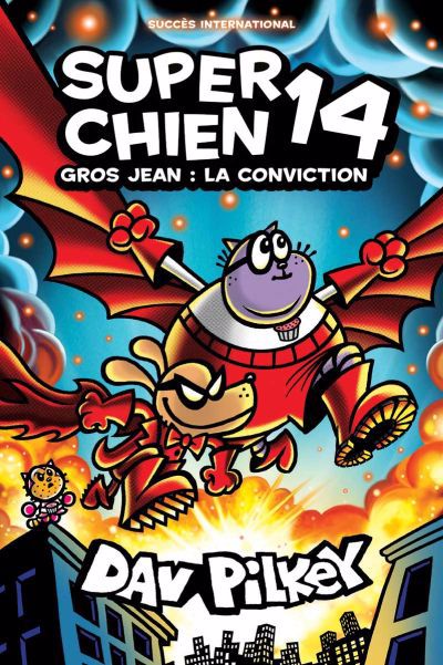 Super Chien 14: Gros Jean : La conviction