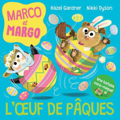 MARCO ET MARGO  L'OEUF DE PAQUES