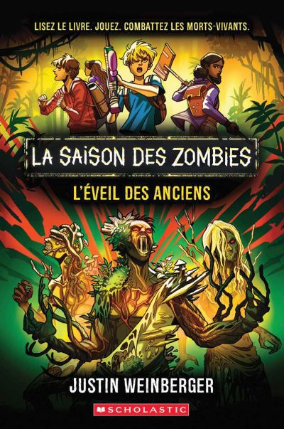 SAISON DES ZOMBIES T3 L'EVEIL DES ANCIENS