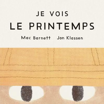 JE VOIS LE PRINTEMPS