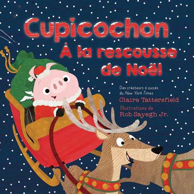 CUPICOCHON A LA RESCOUSSE DU NOEL