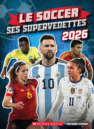SOCCER SES SUPERVEDETTES 2026