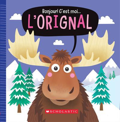 BONJOUR C'EST MOI... L'ORIGNAL