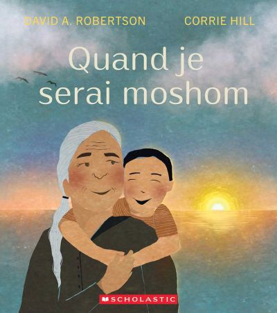 QUAND JE SERAI MOSHOM