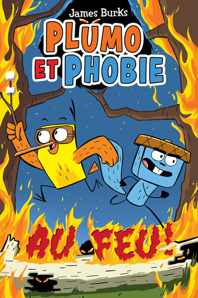 Plumo Et Phobie: Au Feu!