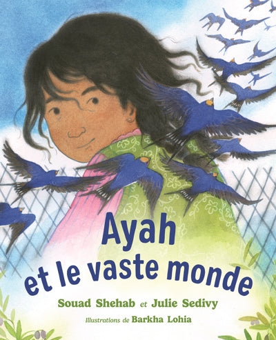 AYAH ET LE VASTE MONDE