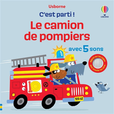 CAMION DE POMPIERS : C' EST PARTI