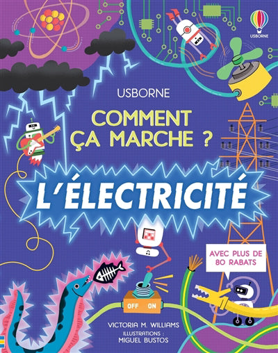 ELECTRICITE  COMMENT CA MARCHE  - DES 7 ANS