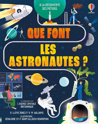 QUE FONT LES ASTRONAUTES ? | ÉDITIONS USBORNE