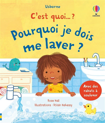 C'EST QUOI? POURQUOI JE DOIS ME LAVER