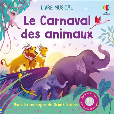 LIVRE MUSICAL :LE CARNAVAL DES ANIMAUX