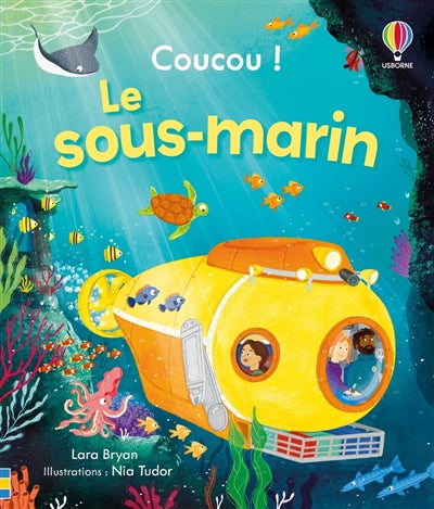 SOUS-MARIN - COUCOU ! - DES 3 ANS