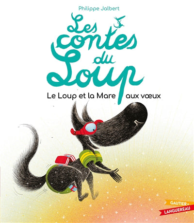 Loup et la Mare aux voeux