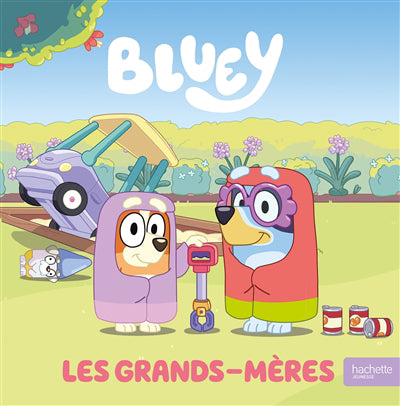 Bluey - Les Grands-Mères