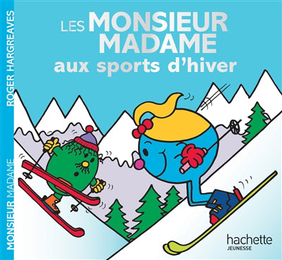 MONSIEUR MADAME AUX SPORTS D'HIVER