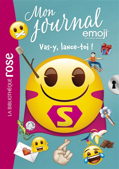 Mon journal Émoji t09 VAS-Y LANCE TOI !