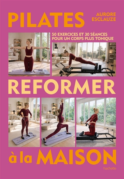 PILATES REFORMER A LA MAISON