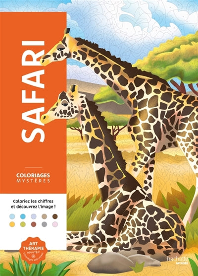 SAFARI -COLORIAGES MYSTERES