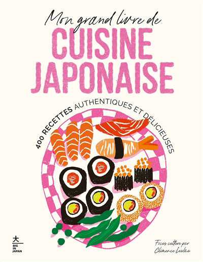 GRAND LIVRE DE CUISINE JAPONAISE