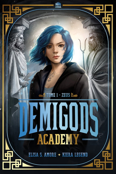 DEMIGODS ACADEMY T01 -ZEUS