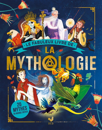 FABULEUX LIVRE DE LA MYTHOLOGIE
