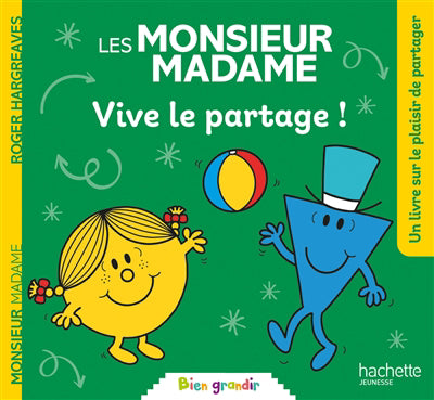 MONSIEUR MADAME -VIVE LE PARTAGE!