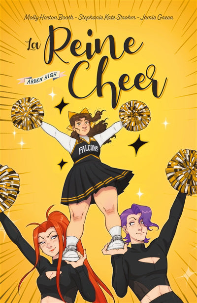 ARDEN HIGH -LA REINE CHEER