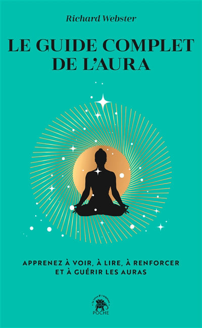 GUIDE COMPLET DE L'AURA