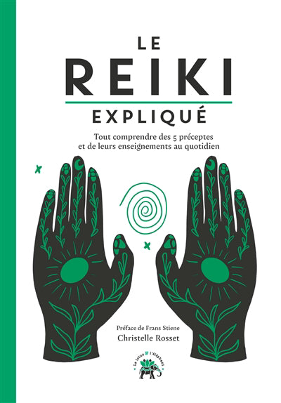 REIKI EXPLIQUE