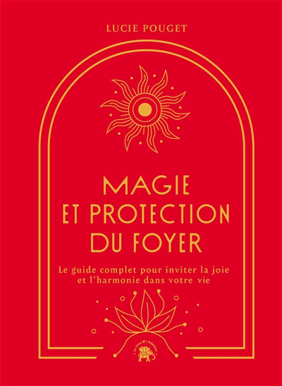 MAGIE ET PROTECTION DU FOYER